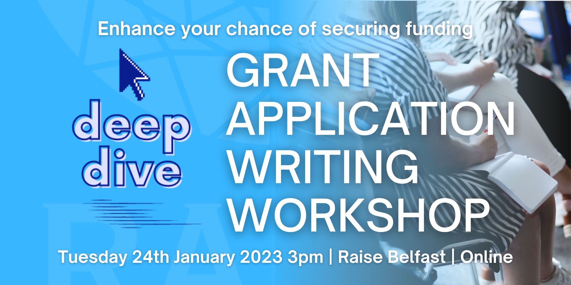 A graphic promoting a Deep Dive workshop on grant writing skills on 24th January