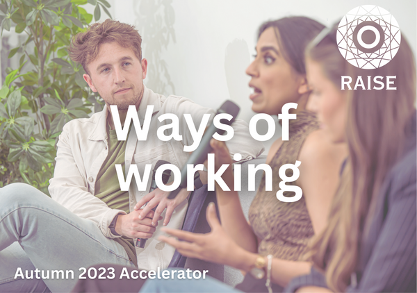 Accelerator: Ways of working